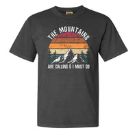 Thumbnail for Hiking The Mountains Are Calling T-Shirt