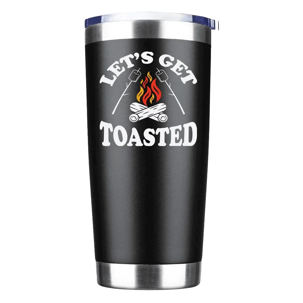 Let's Get Toasted Insulated Vacuum Sealed Tumbler