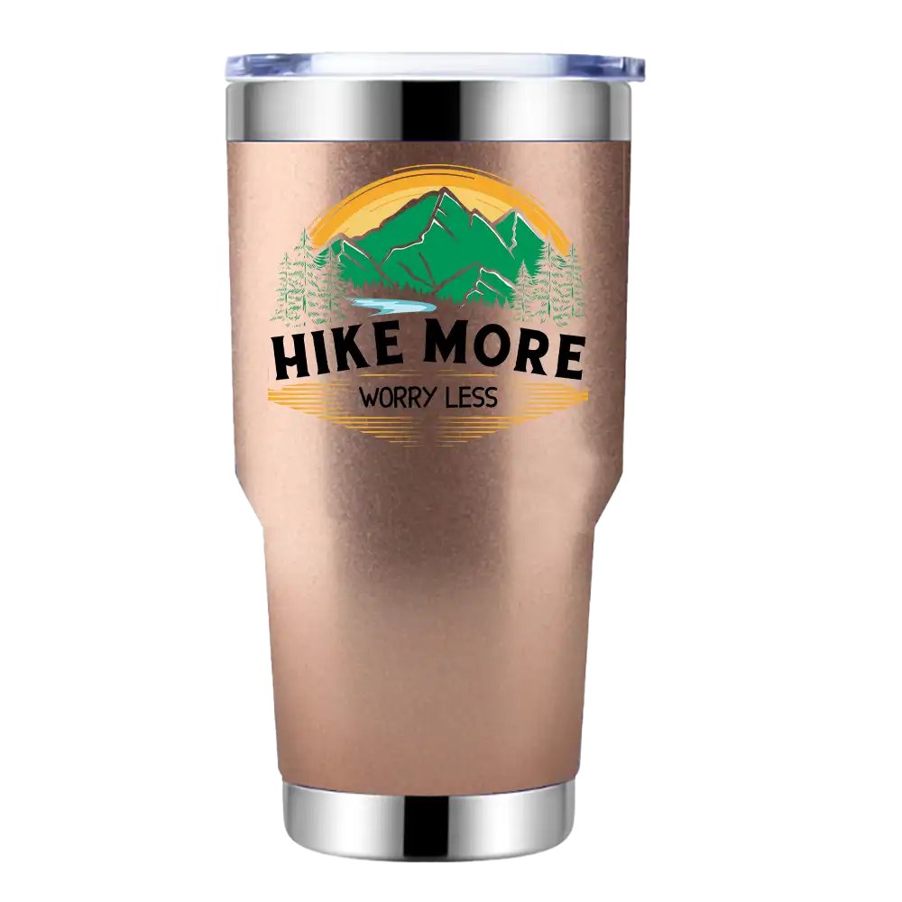 Hike More Worry Less 30oz Tumbler Rosegold