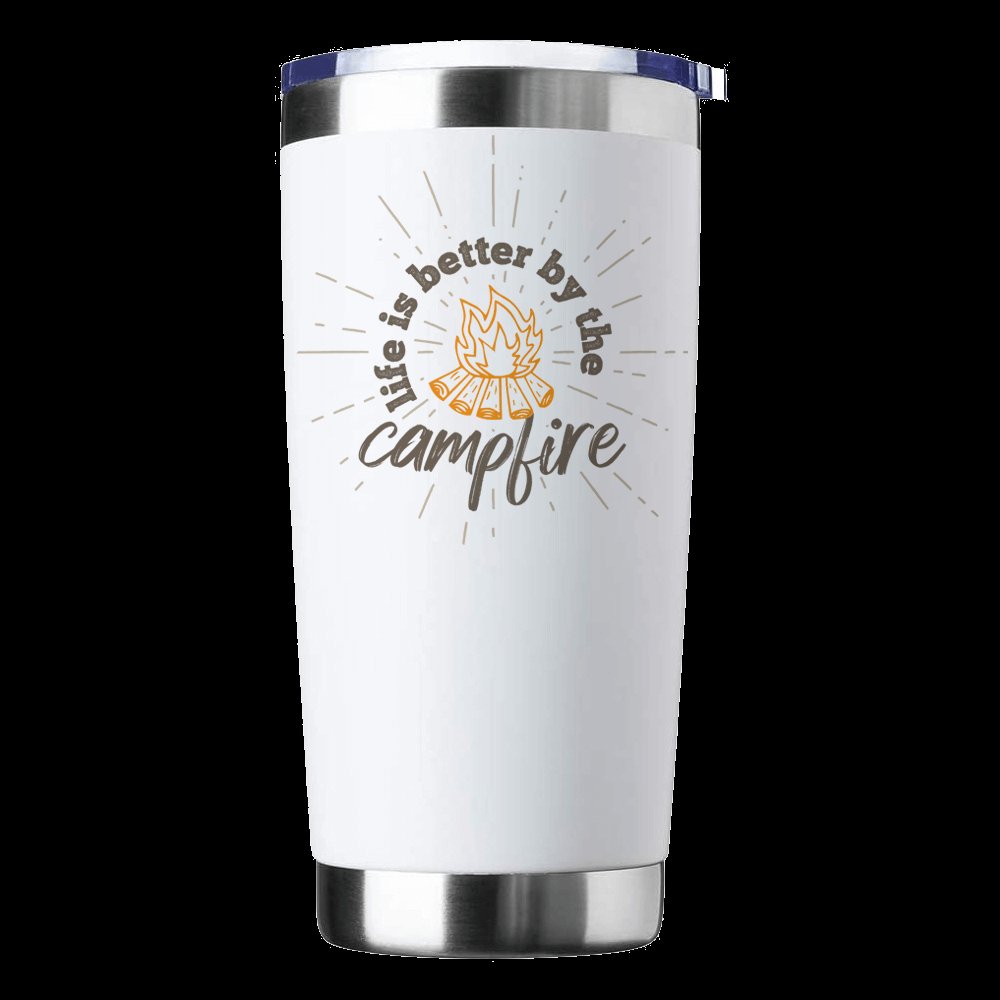Life Is Better Campfire 20oz Insulated Vacuum Sealed Tumbler