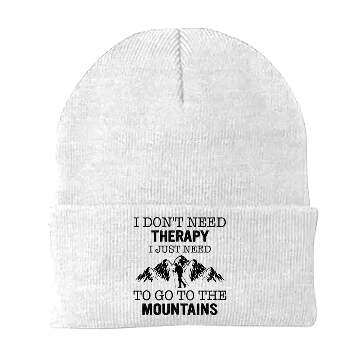 Hiking I Don't Need Therapy Embroidered Beanie