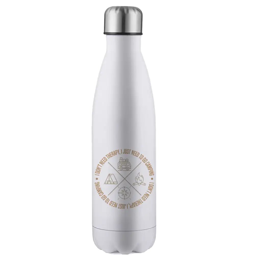 I Don't Need Therapy Stainless Steel Water Bottle White