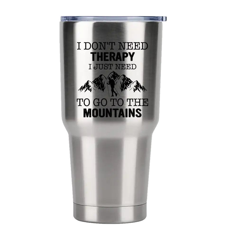 Hiking I Don't Need Therapy 30oz Tumbler Silver