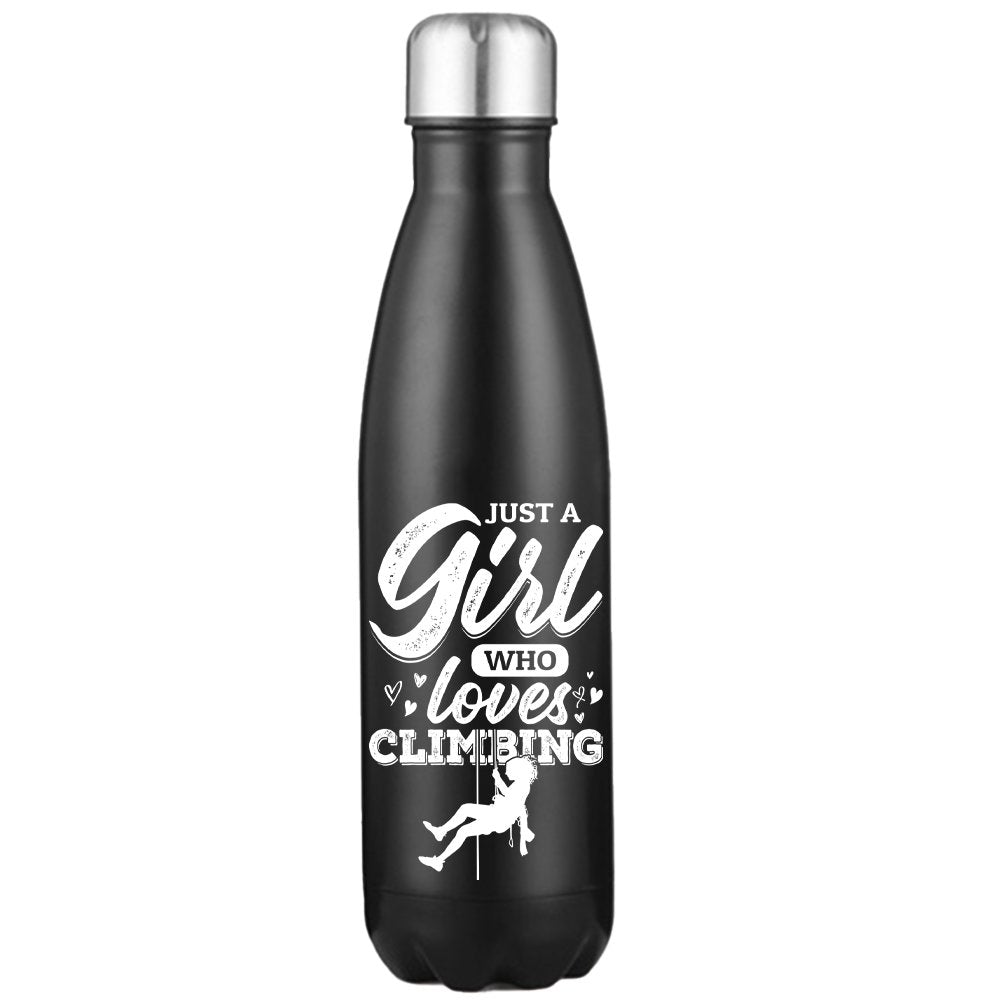 Climbing Just A Girl Who Loves Climbing 17oz Stainless Water Bottle