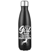 Thumbnail for Climbing Just A Girl Who Loves Climbing 17oz Stainless Water Bottle