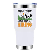 Thumbnail for Weekend Forecast 100% Hiking 30oz Stainless Steel Tumbler