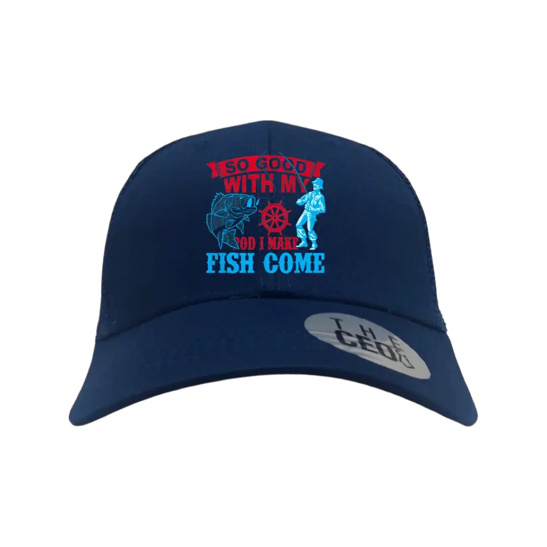 I Make Fish Come Embroidered Trucker Hat