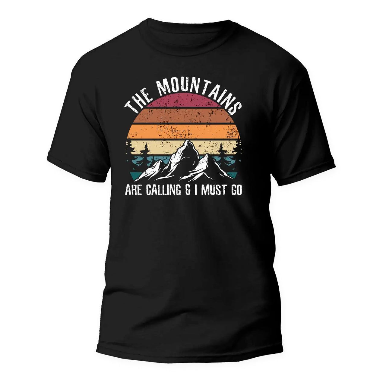 Hiking The Mountains Are Calling T-Shirt