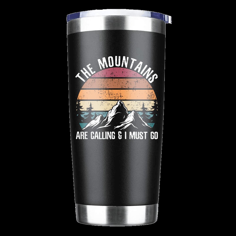 Hiking The Mountains Are Calling & I Must Go 20oz Tumbler Black