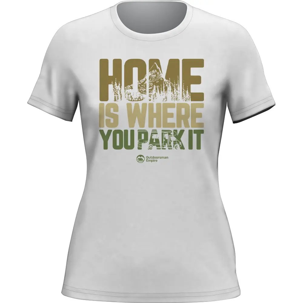 Home Is Your Park T-Shirt for Women