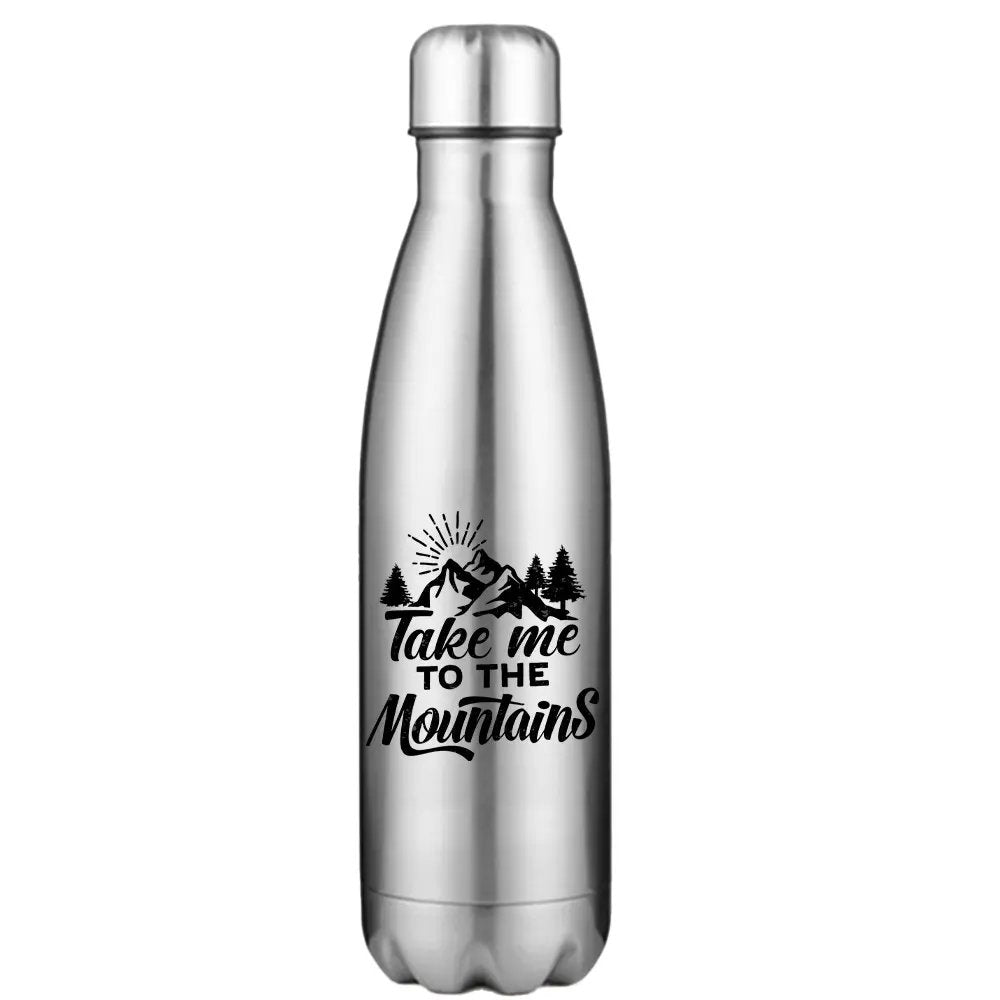 Hiking Take Me To The Mountains Stainless Steel Water Bottle