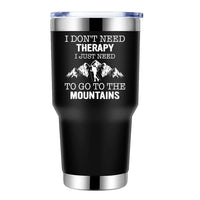 Thumbnail for Hiking I Don't Need Therapy 30oz Tumbler Black