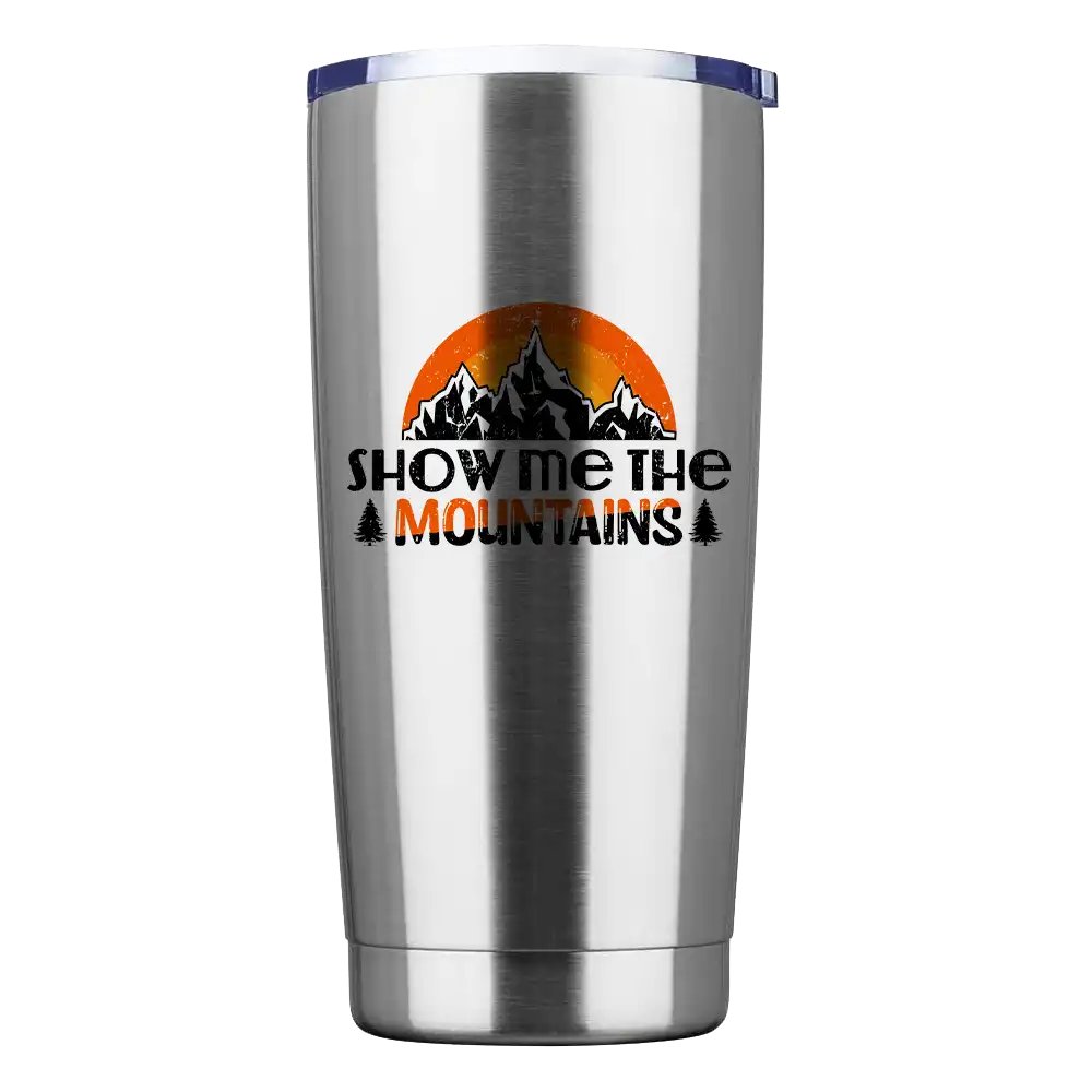 Hiking Show Me The Mountains 20oz Tumbler Black