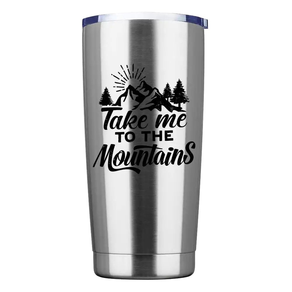 Hiking Take Me To The Mountains 2 20oz Tumbler