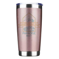 Thumbnail for Another Day In Paradise 20oz Insulated Vacuum Sealed Tumbler