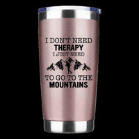Thumbnail for Hiking I Don't Need Therapy 20oz Tumbler Rosegold