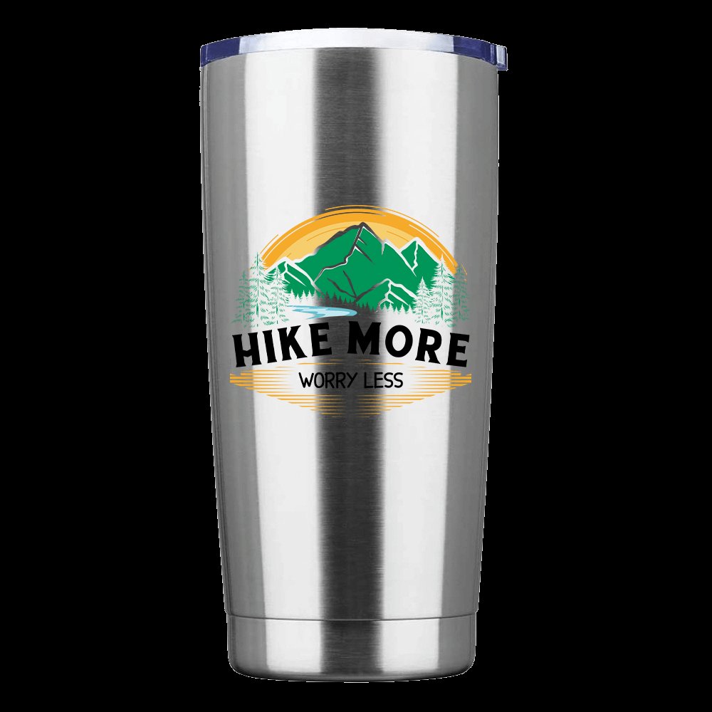 Hike More Worry Less 20oz Tumbler Silver