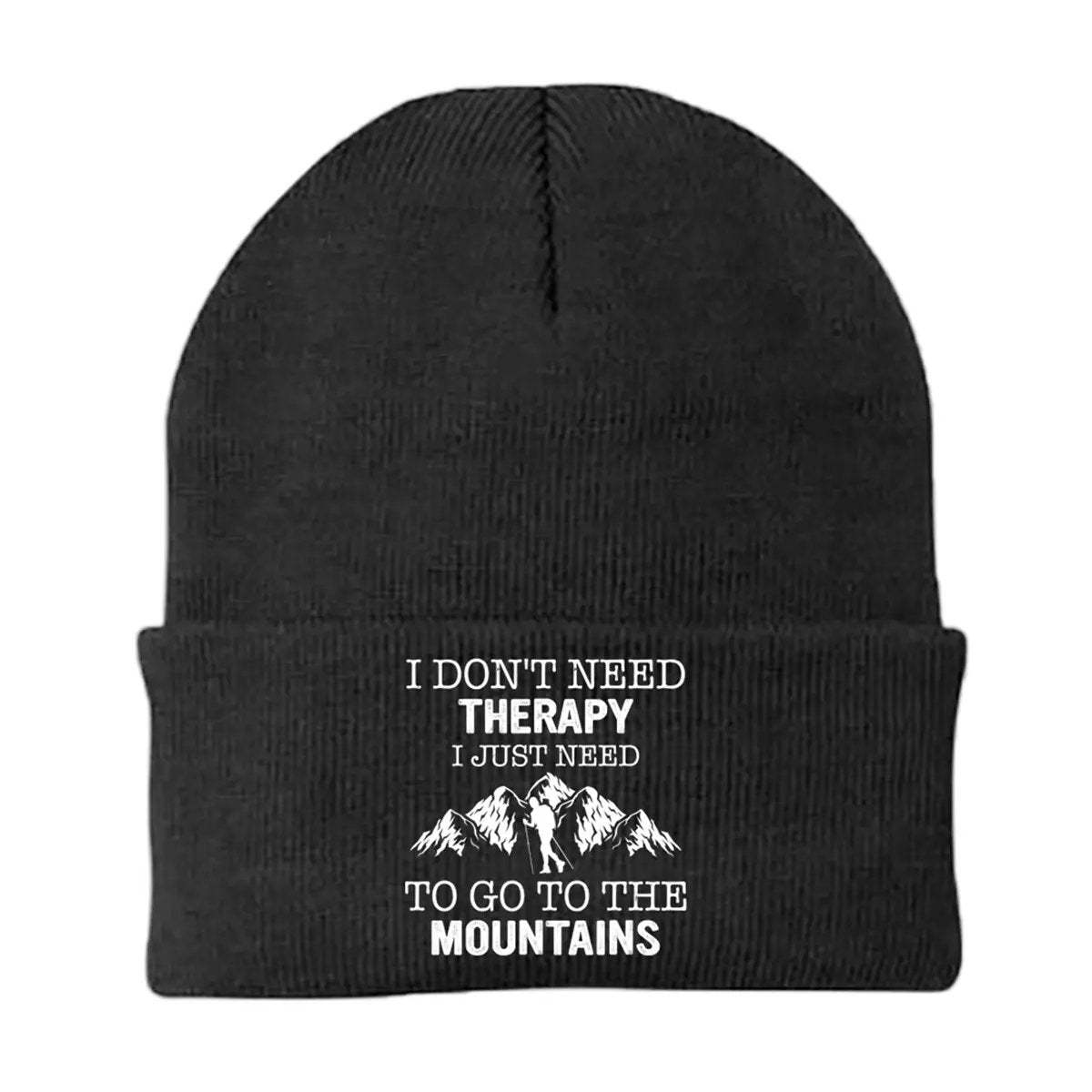 Hiking I Don't Need Therapy Embroidered Beanie