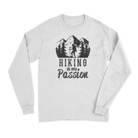 Thumbnail for Hiking Is My Passion Long Sleeve T-Shirt