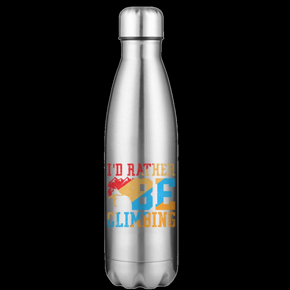 Climbing I'd Rather Be Climbing Stainless Steel Water Bottle