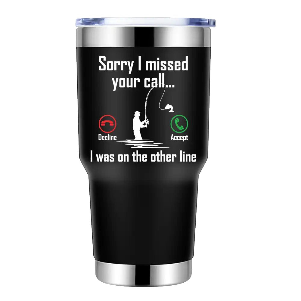I Was On Another Line v2 30oz Stainless Steel Tumbler