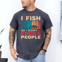Thumbnail for I Fish So I Don't Choke People Shirt