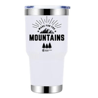 Thumbnail for Made For The Mountains 30oz Insulated Vacuum Sealed Tumbler White