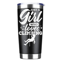 Thumbnail for Climbing Just A Girl Who Loves Climbing 20oz Insulated Vacuum Sealed Tumbler