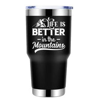 Thumbnail for Life Is Better In The Mountains 30oz Tumbler Black