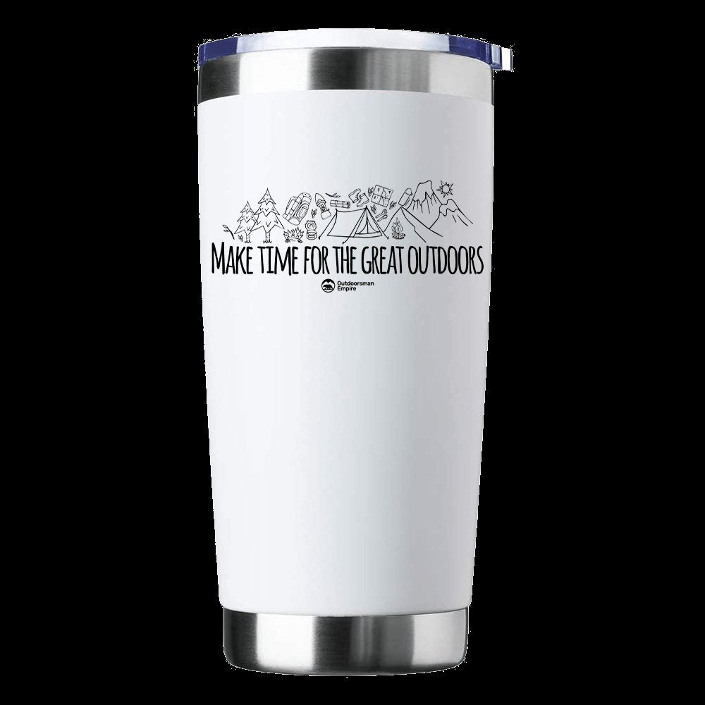 Make Time For Great 20oz Insulated Vacuum Sealed Tumbler