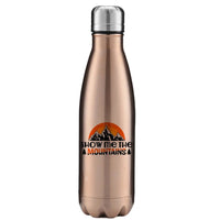 Thumbnail for Hiking Show Me To The Mountains Stainless Steel Water Bottle