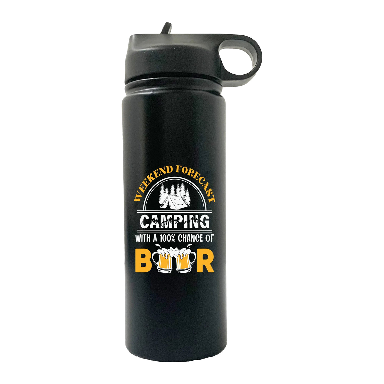 Weekend Forecast, Camping with 100% Beer 20oz Insulated Stainless Steel Vacuum Sport Water Bottle
