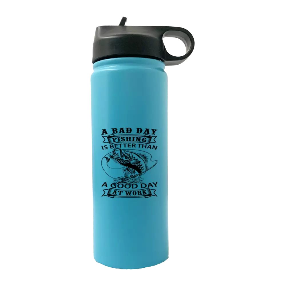 A Bad Day At Fishing 20oz Sport Bottle