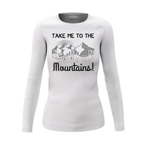 Thumbnail for Hiking Take Me To The Mountains Women Long Sleeve Shirt