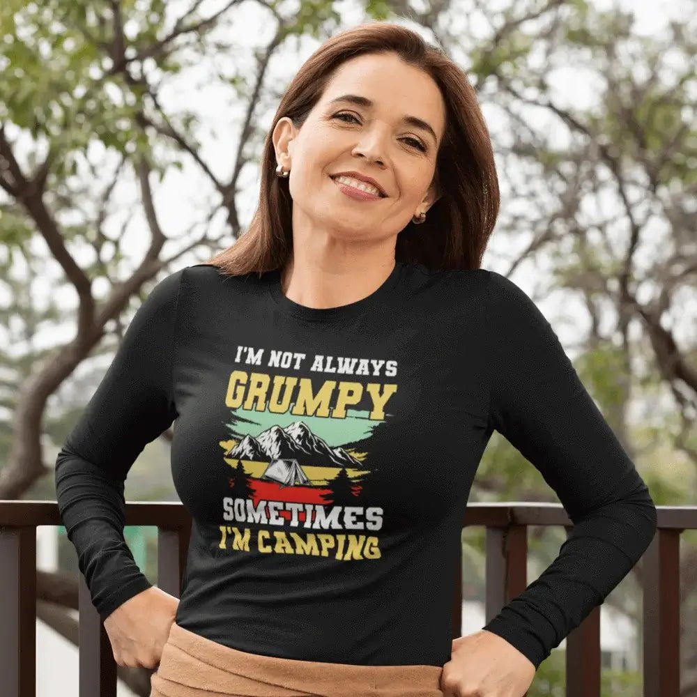 I'm Not Always Grumpy Women Long Sleeve