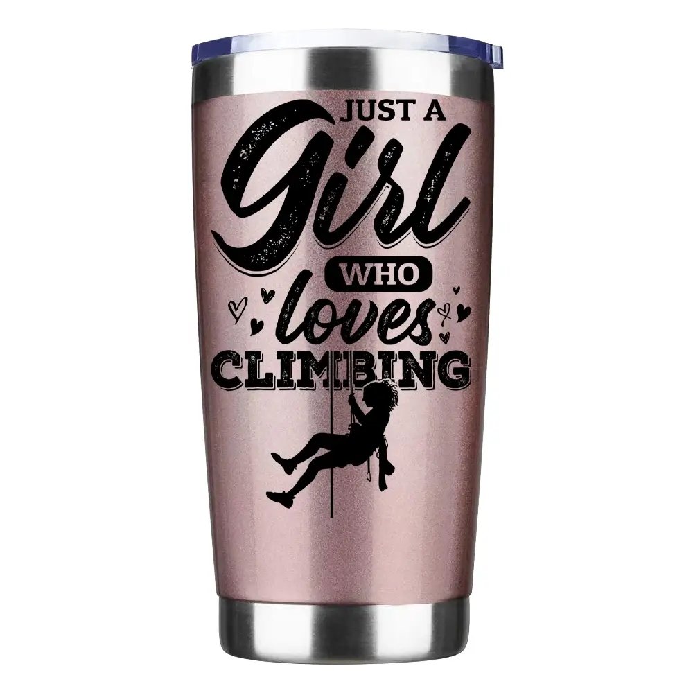 Climbing Just A Girl Who Loves Climbing 20oz Insulated Vacuum Sealed Tumbler