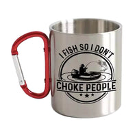 Thumbnail for I Fish So I Don't Choke People v2 Carabiner Mug 12oz