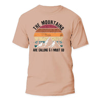 Thumbnail for Hiking The Mountains Are Calling T-Shirt