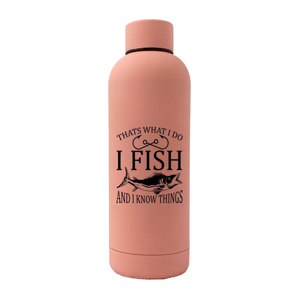 I Fish And Know Things 17oz Stainless Rubberized Water Bottle