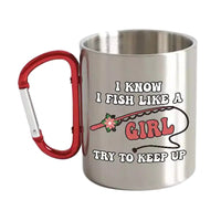 Thumbnail for I Fish Like A Girl Carabiner Mug 12oz