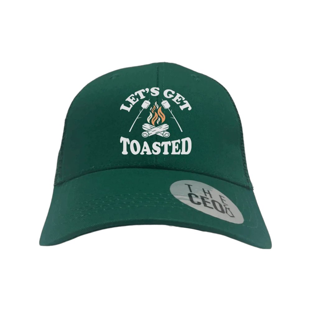 Let's Get Toasted Embroidered Trucker Hat