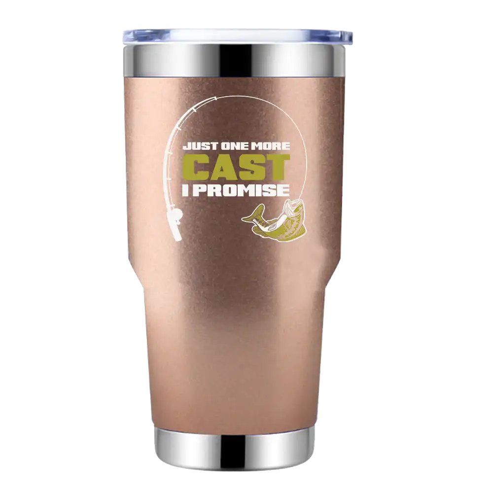 Just One More Cast 30oz Stainless Steel Tumbler