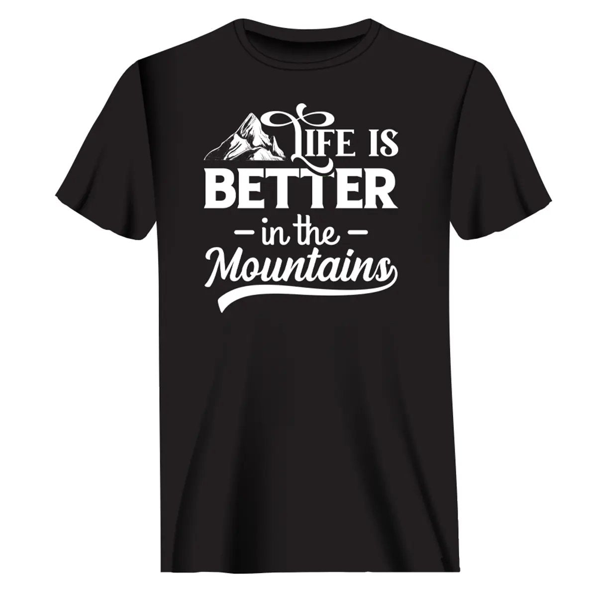 Hiking Life Is Better In The Mountains T-Shirt for Men