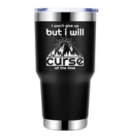 Thumbnail for Hiking I Won't Give Up But I Will Curse All The Time 30oz Tumbler Black