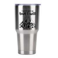 Thumbnail for Hiking I Won't Give Up But I Will Curse All The Time 30oz Tumbler Silver