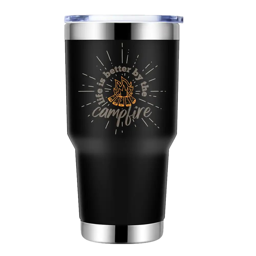 Life Is Better Campfire 30oz Insulated Vacuum Sealed Tumbler Black