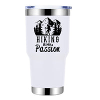 Thumbnail for Hiking Is My Passion 30oz Tumbler White