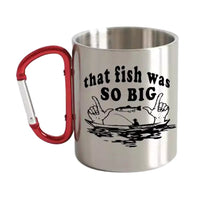 Thumbnail for That Fish Was So Big Carabiner Mug 12oz