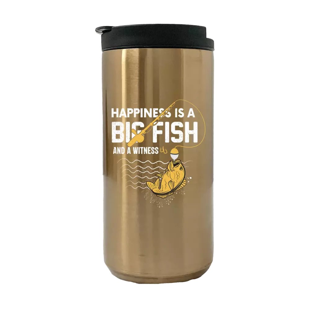 Happiness is a Big fish And a Witness 14oz Tumbler Gold