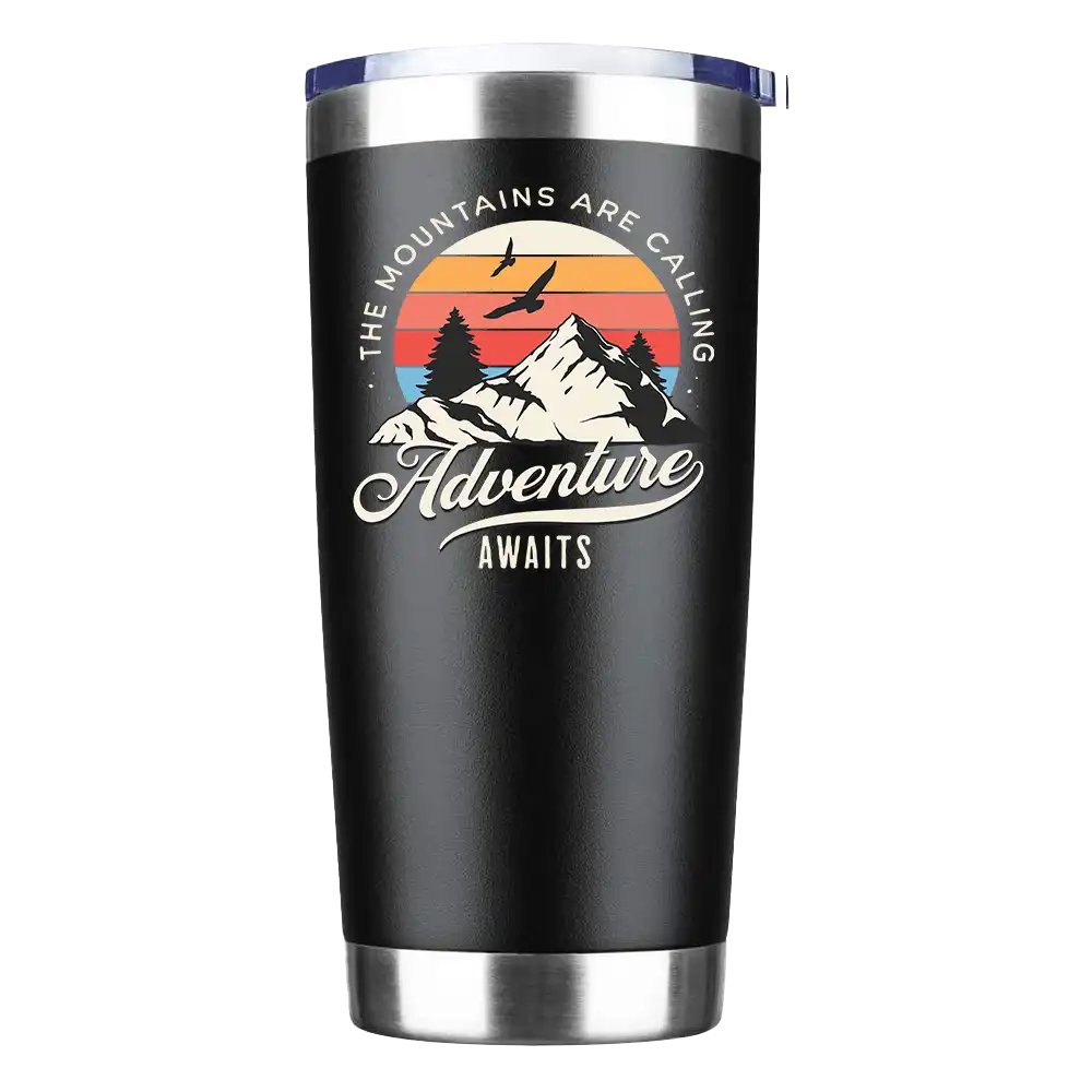 The Mountains Are Calling Insulated Vacuum Sealed Tumbler